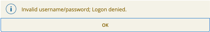 Banner login error message stating “Invalid username/password; Logon denied.” with an information icon and an OK button.