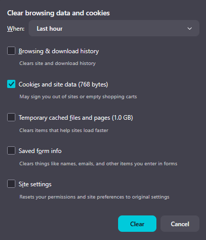 Mozilla Firefox “Clear browsing data and cookies” dialog with the Last hour time range selected, showing Cookies and site data checked, and options for browsing history, cached files, saved form info, and site settings unchecked, with Clear and Cancel buttons at the bottom.